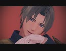 【MMD刀剣乱舞】逸らさず見ていてよ【へし切長谷部】