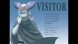 【バンブラP】VISITOR【コロッケED】