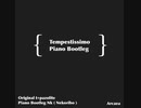 [Arcaea] Tempestissimo (Nk Piano Bootleg) / t+pazolite