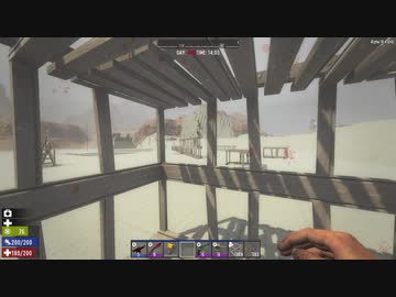 [7DTD] 悪夢の動物園は常走78 [α18.4]