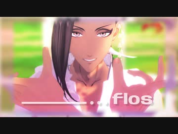【MMDツイステ】flos【ジャミル・ガラ風衣装】
