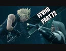 【FF7リメイク】クラウドにあこがれて金髪にしたらとても悲惨な容姿になった踝猫背のFFVIIリメイク実況!! part72