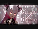 【ハニストMMD】周防パトラのGimme×Gimme