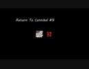 Return To Cannibal #9