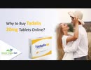 Why to Buy Tadalis 20mg Tablets Online?