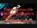 The Evolution of Michael Jackson's Dance - By Ricardo Walker's Crew