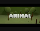 【悪質に】ANIMAる【歌ってみたので】