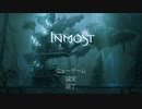 INMOST　DemoPlay　【1/2】