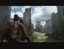 復讐の旅～シアトル一日目(THE LAST OF US PART Ⅱ プレイ動画05)　