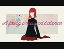 踊れない妖精 / 初音ミク