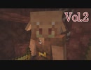 【ゆっくり実況】  ネザーを統べろ！ Vol.2【Minecraft】