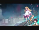 【VOICEROID実況】Timelie #15