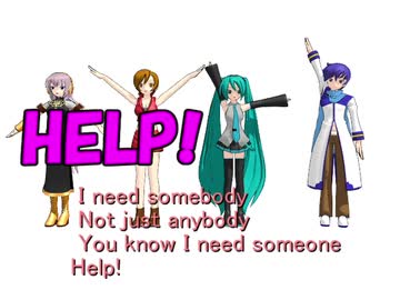 MEIKO嬢に『ＨＥＬＰ！』を歌ってもらった