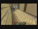 Minecraft ゾンビからの脱却 part25