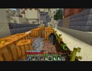 【１．１４】約10分クラフト・征服DAY３【１１７０分目】