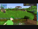 【Minecraft 1.15.2】ゆるっとMODパック制作その６【実況プレイ】
