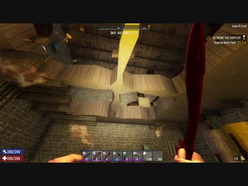 [7DTD] 悪夢の動物園は常走79 [α18.4]