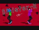 【Vroid_MMD】ジャンキーナイトタウンオーケストラ 【Sinister-R】