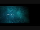 【ニコカラ】Myra【on vocal】