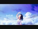 【初投稿】Henceforth / Orangestar covered by Apel