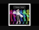 【オリジナル曲】リステッソ・テンポ