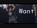 MMD - Want