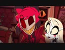 【HAZBINHOTEL】チャーリーとアラスターのやつ歌ってみた(日本語訳)