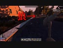 [ 7DTD ] 再びHC縛り #1序盤ルーティング