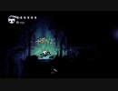 ＃17【HOLLOW KNIGHT】更なる釘の強化、そして都市下の水路へ【アクション】【ゲーム実況】