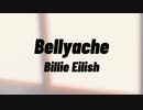 Bellyache / Billie Eilish