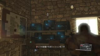 【METAL GEAR SOLID5】隠密行動苦手なうちですがMGS5やってみる！【パート４】その４