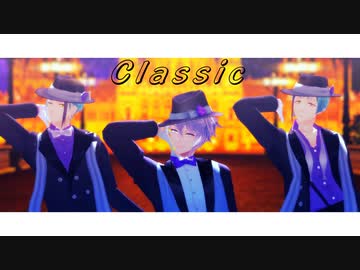 【MMDツイステ】Classic 【オクタヴィネル】