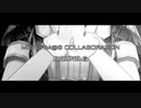【第6回モタマス合作OP】All My Life