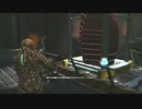 【実況】取り急ぎ【DEAD SPACE】を確保する #28