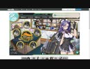 gdgdしながら艦これをplay(梅雨＆夏イベ2020:e1)