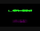 Lowild【TMNETWORK+TMNETOWK】÷2