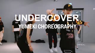 Kehlani - Undercover   Yumeki Choreography