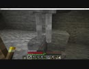 元介護職サローがしゃべりたいだけ【Minecraft】　part27