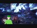 【MHW：ＩB  PC版】ゆるっとハンターライフその９【実況プレイ】