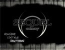 SEQUEL colony　アジンのヌシ戦