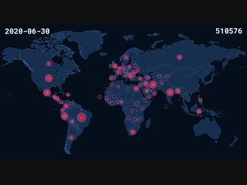 武漢肺炎での世界全体の死者発生を時系列順に地図上で視覚化(2020.1/8〜6/30)