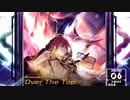 【SDVX】Over The Top [NOV]