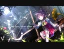 【第12回東方ニコ童祭】The feeling never wither【ティアオイエツェオン】