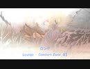 ロング「Lounge - Comfort Zone 03」※Vocals・Wind・すびP 00422