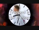 Are+You+Trapped+in+the+Present