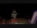 Minecraft 　ミストゲイル　part13