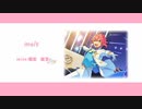【人力あんスタ】　『メルト』　【姫宮桃李】（修正）