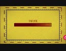 TWICE MORE＆MORE 撮影裏側