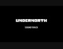 Undernorth OST: 001 - Once Unpo A Time