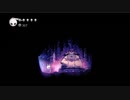 ++生放送録画++ ケリーさんの Hollow Knight その8